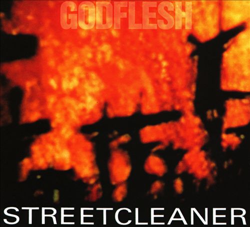 Godflesh_Streetcleaner