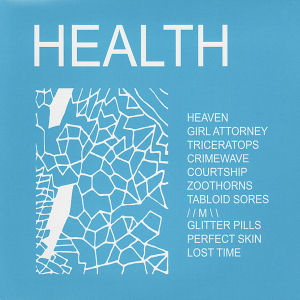 HEALTH_-_Health_2007_Album_Art