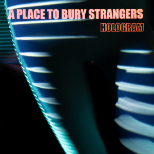 bury strangers