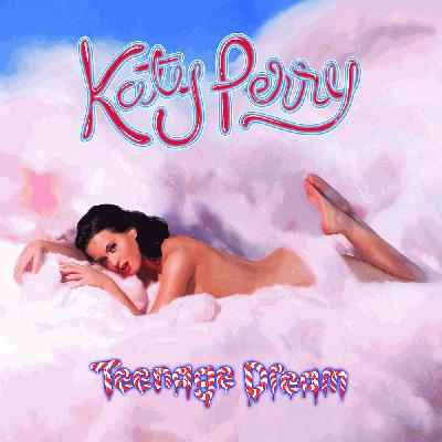 Review: Katy Perry - Teenage Dream | Sputnikmusic