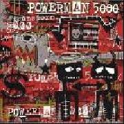 Powerman 5000 reviews, music, news - sputnikmusic