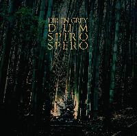 Review: Dir En Grey - Dum Spiro Spero | Sputnikmusic